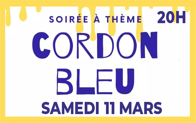 « Cordon bleu » 22 mars 23